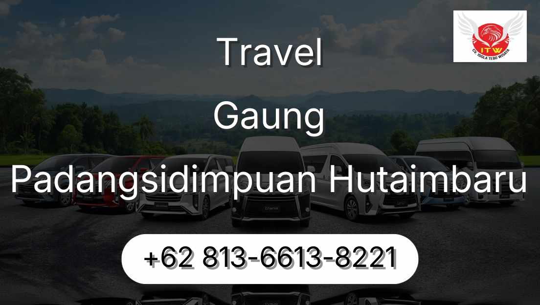 Travel Gaung Padangsidimpuan Hutaimbaru