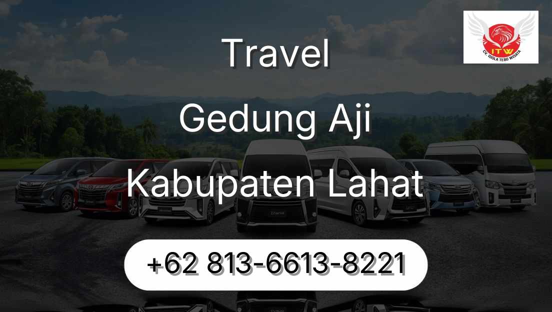 Travel Gedung Aji Kabupaten Lahat