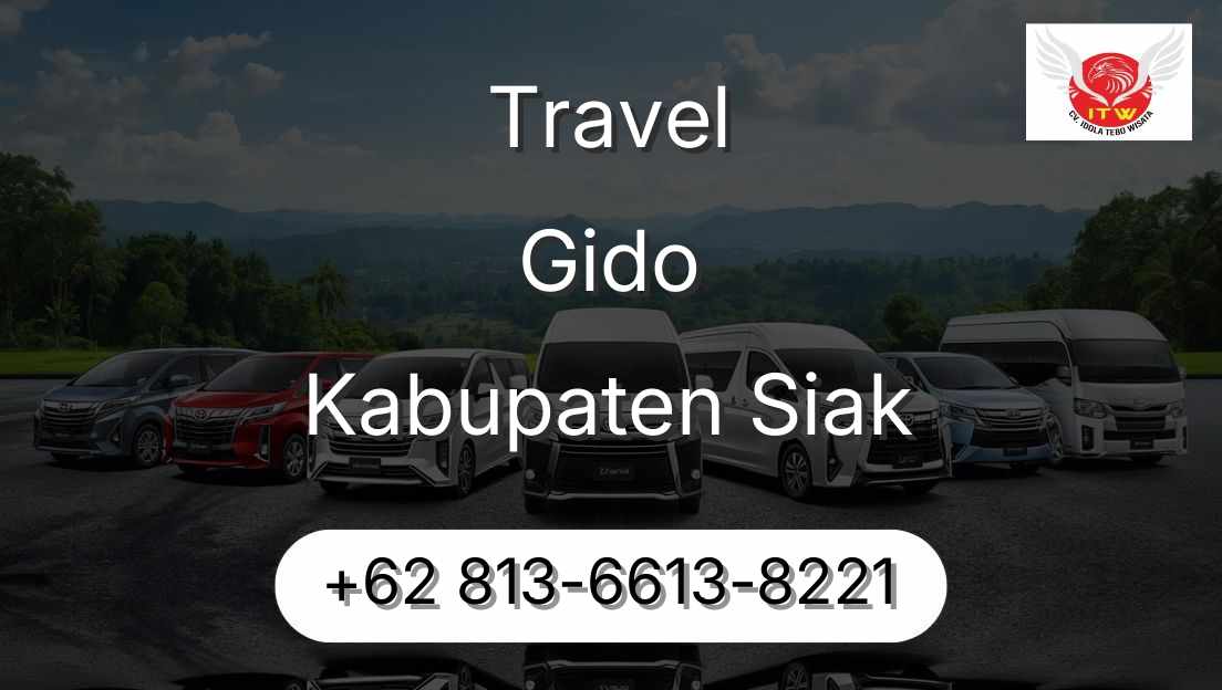 Travel Gido Kabupaten Siak