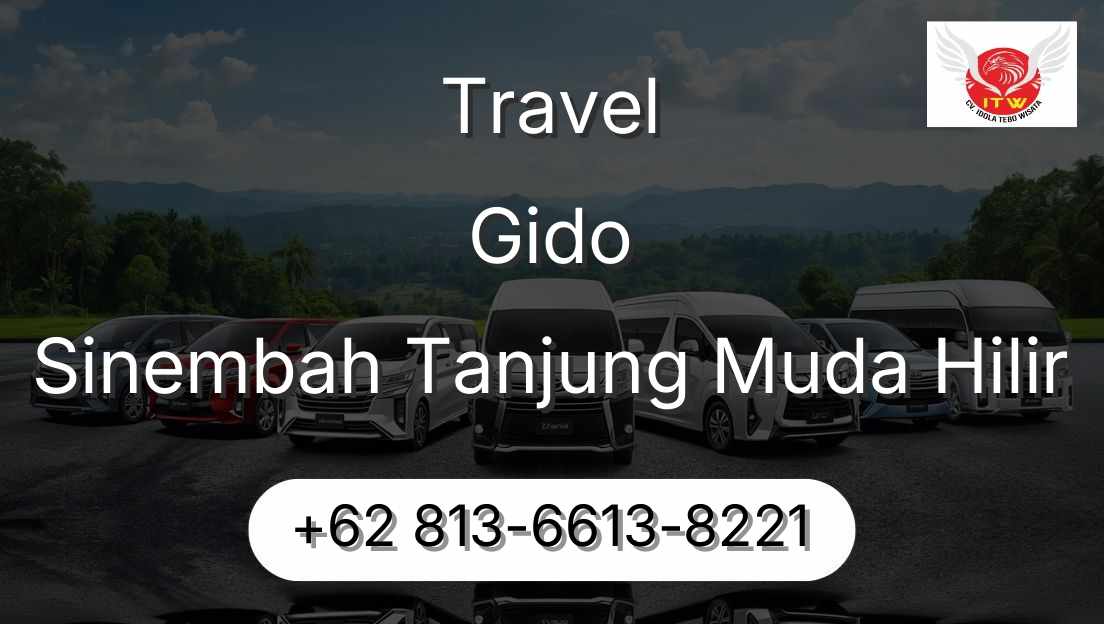 Travel Gido Sinembah Tanjung Muda Hilir