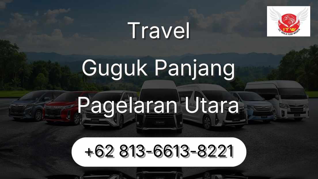 Travel Guguk Panjang Pagelaran Utara