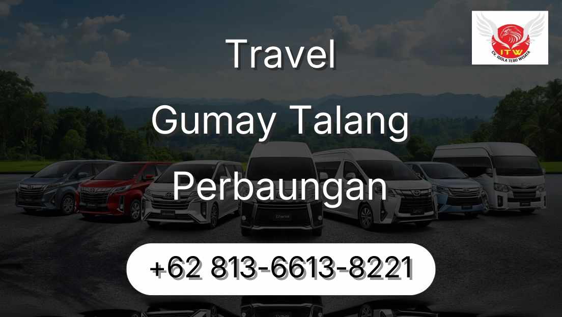 Travel Gumay Talang Perbaungan