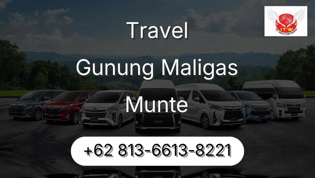 Travel Gunung Maligas Munte