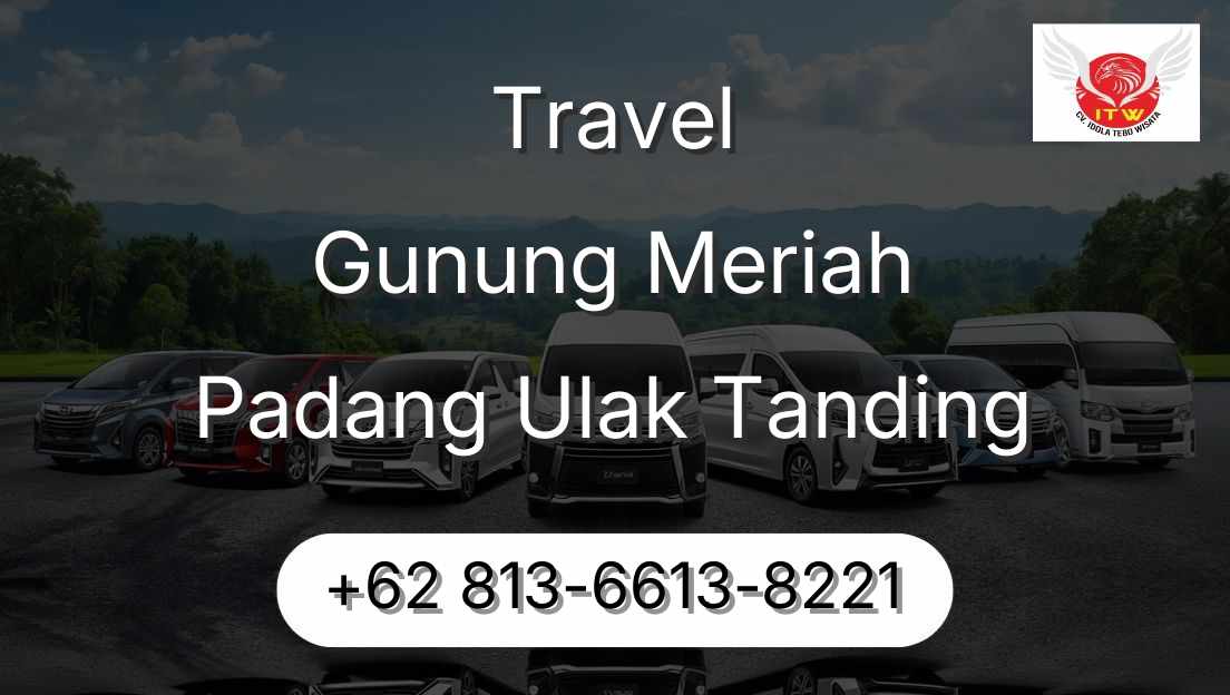 Travel Gunung Meriah Padang Ulak Tanding