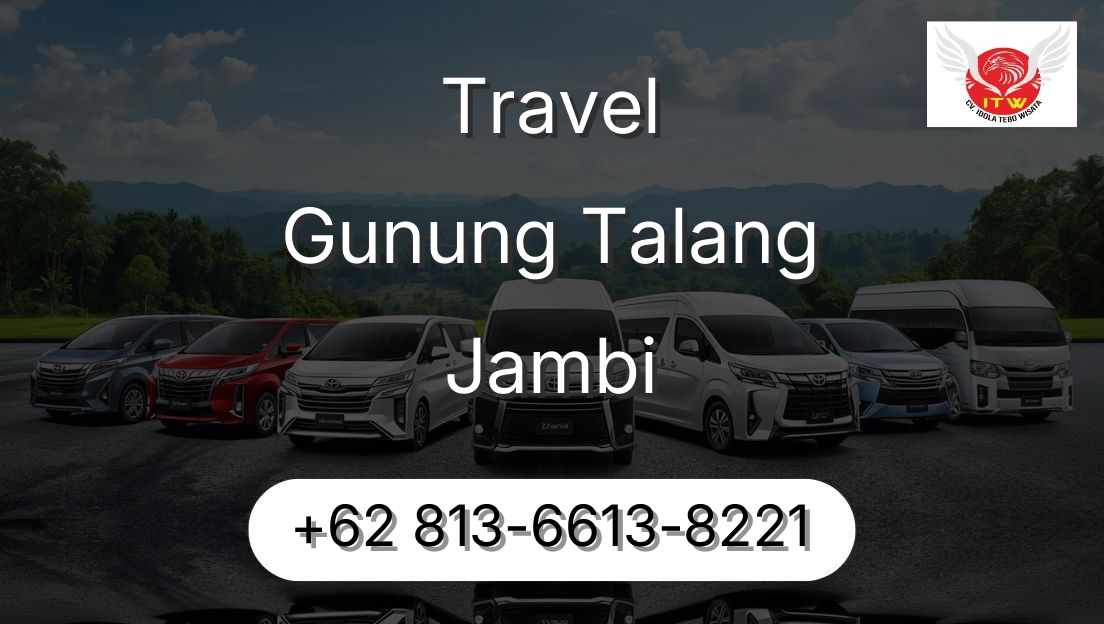 Travel Gunung Talang Jambi