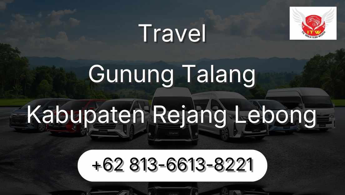 Travel Gunung Talang Kabupaten Rejang Lebong