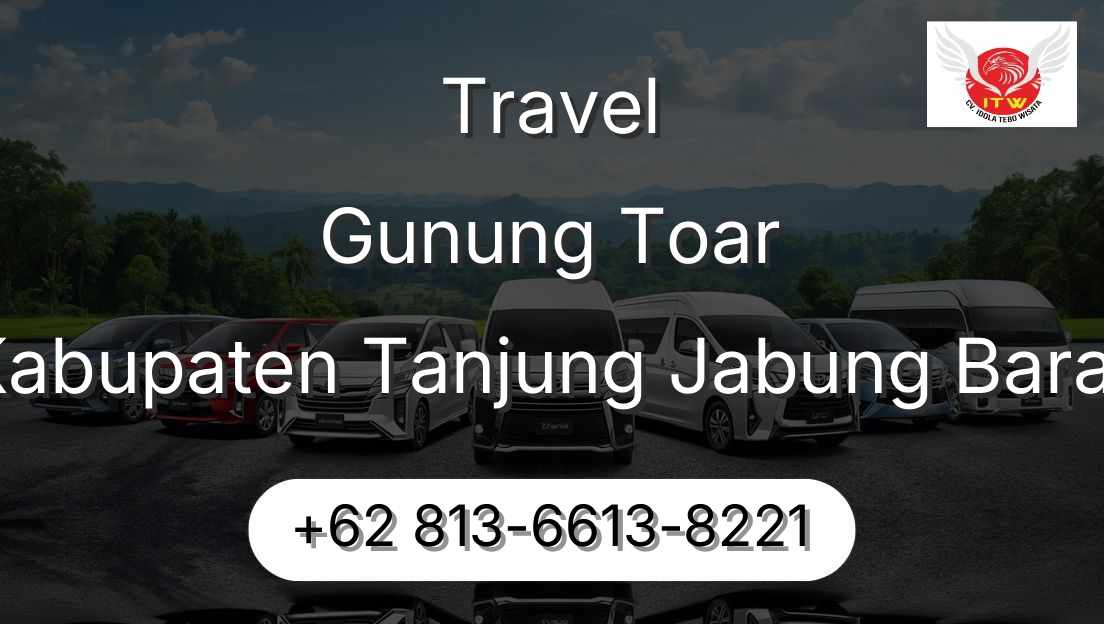 Travel Gunung Toar Kabupaten Tanjung Jabung Barat