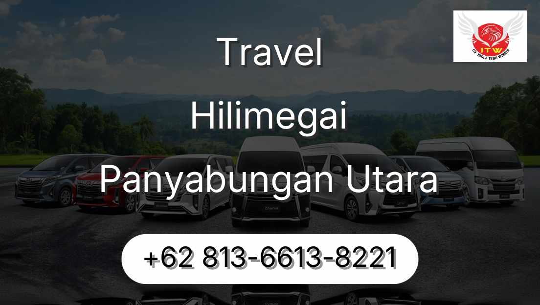 Travel Hilimegai Panyabungan Utara
