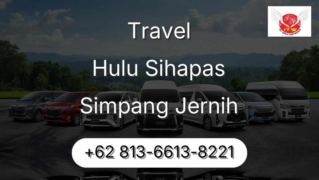 Travel Hulu Sihapas Simpang Jernih