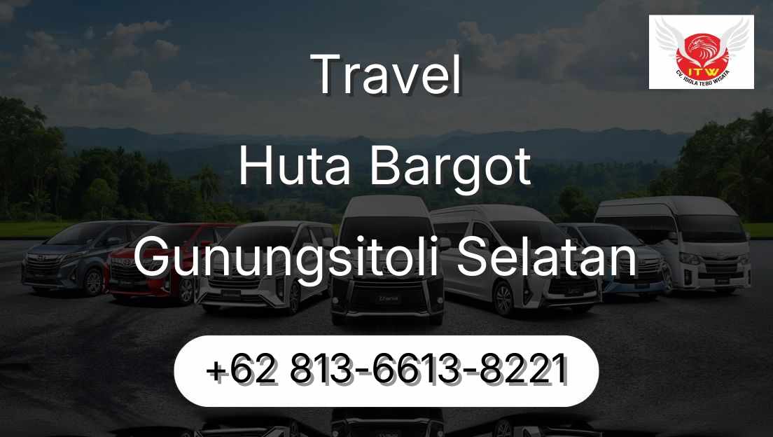 Travel Huta Bargot Gunungsitoli Selatan