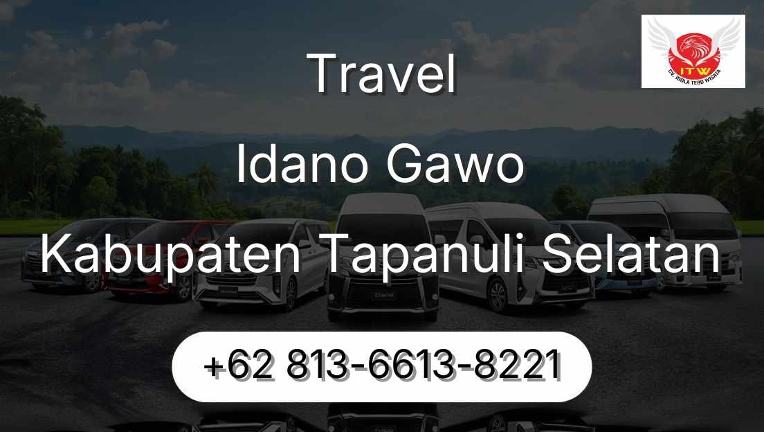 Travel Idano Gawo Kabupaten Tapanuli Selatan
