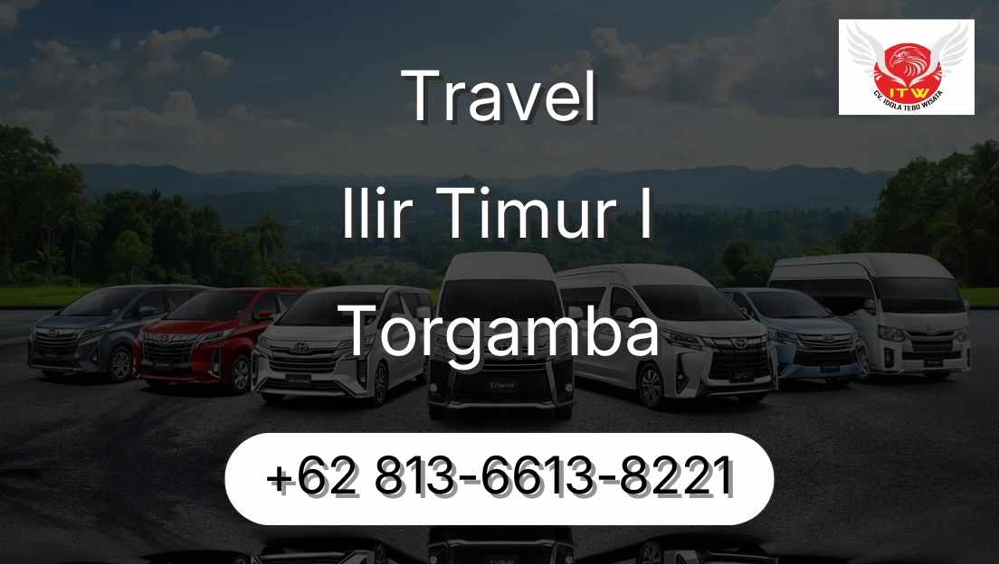 Travel Ilir Timur I Torgamba