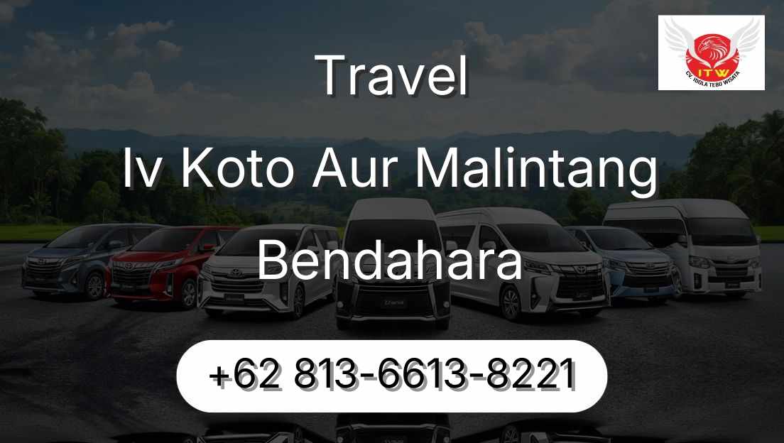 Travel Iv Koto Aur Malintang Bendahara