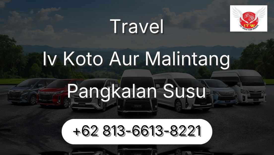 Travel Iv Koto Aur Malintang Pangkalan Susu