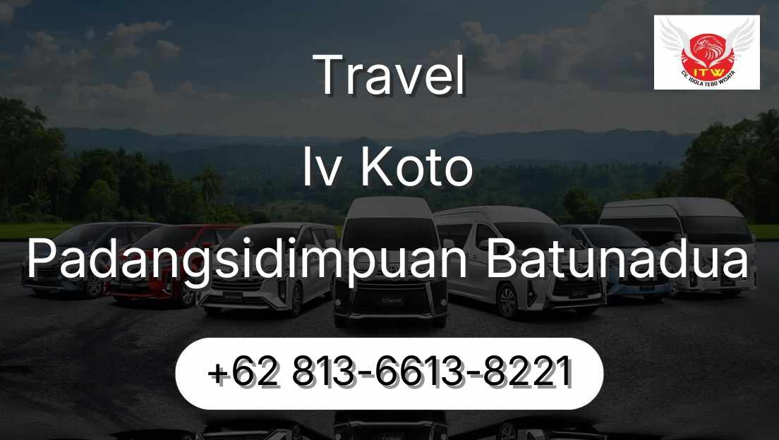 Travel Iv Koto Padangsidimpuan Batunadua