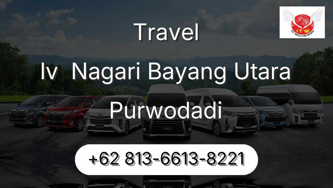Travel Iv  Nagari Bayang Utara Purwodadi