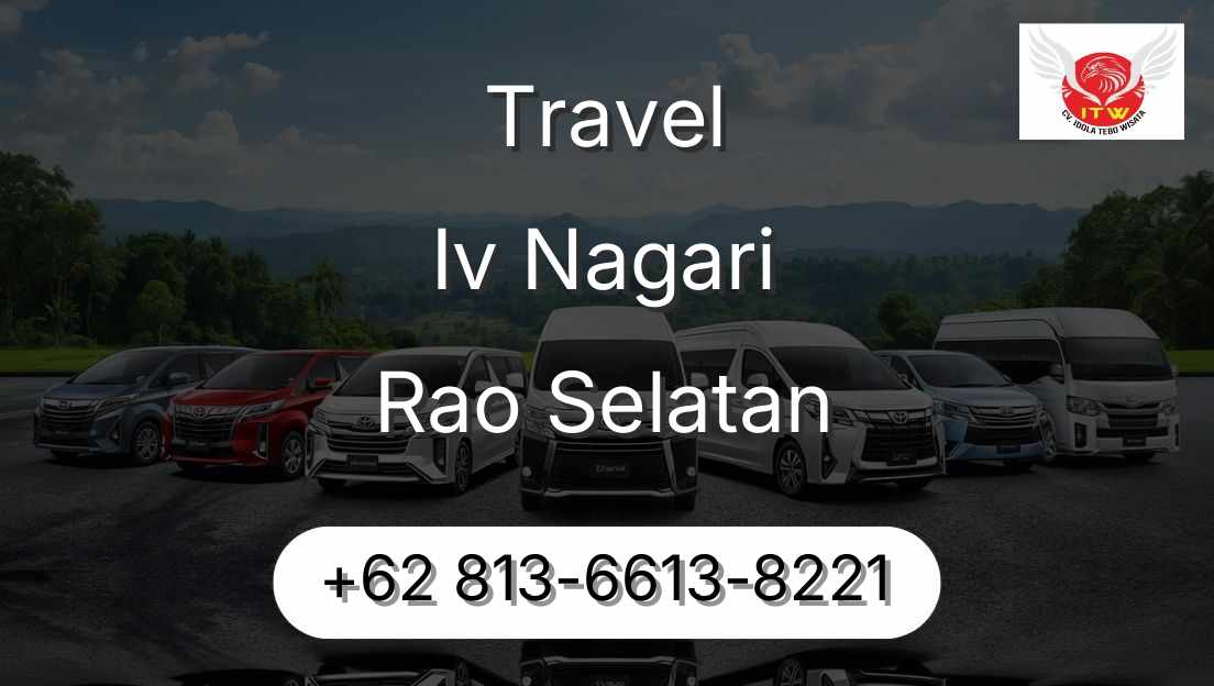 Travel Iv Nagari Rao Selatan