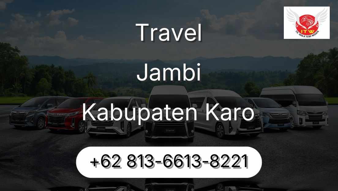 Travel Jambi Kabupaten Karo