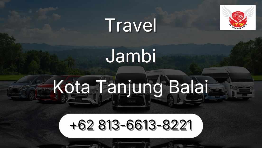 Travel Jambi Kota Tanjung Balai