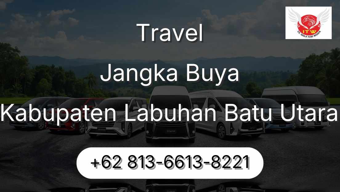 Travel Jangka Buya Kabupaten Labuhan Batu Utara