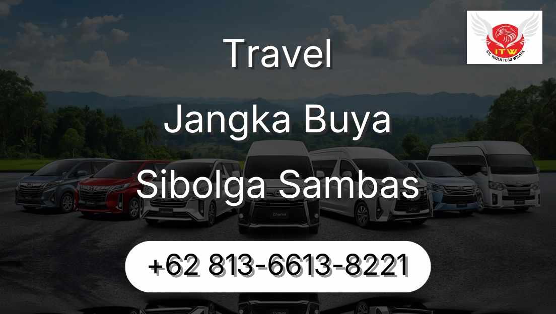 Travel Jangka Buya Sibolga Sambas
