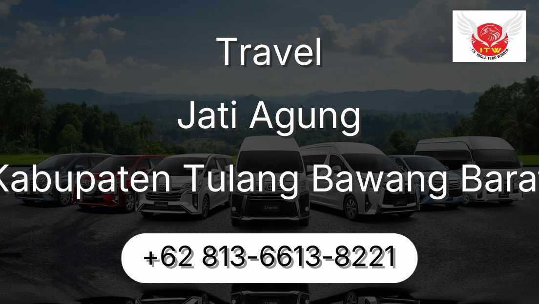 Travel Jati Agung Kabupaten Tulang Bawang Barat