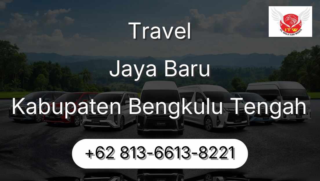 Travel Jaya Baru Kabupaten Bengkulu Tengah