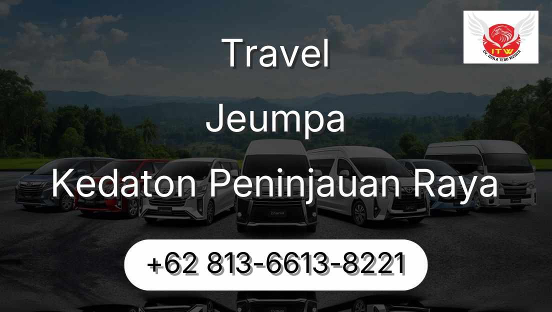 Travel Jeumpa Kedaton Peninjauan Raya