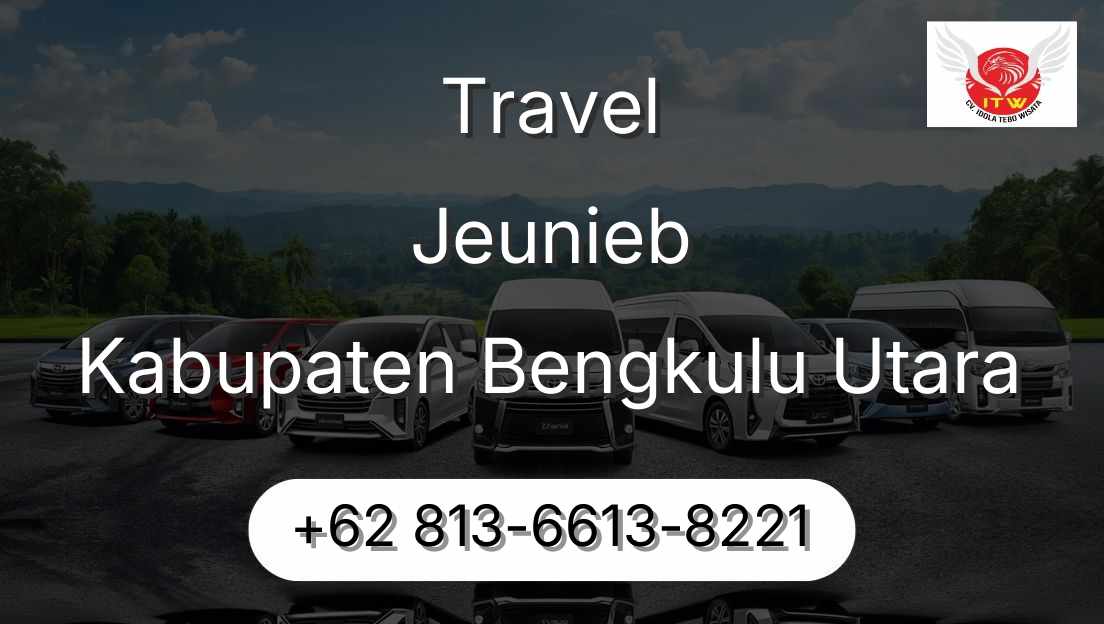 Travel Jeunieb Kabupaten Bengkulu Utara