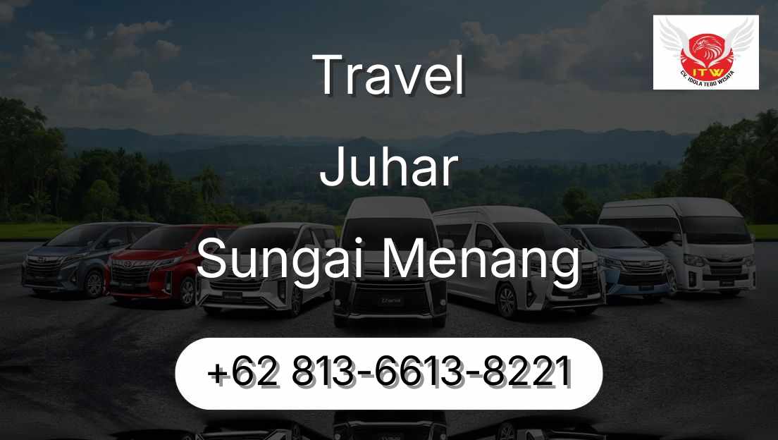Travel Juhar Sungai Menang