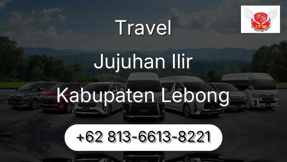 Travel Jujuhan Ilir Kabupaten Lebong
