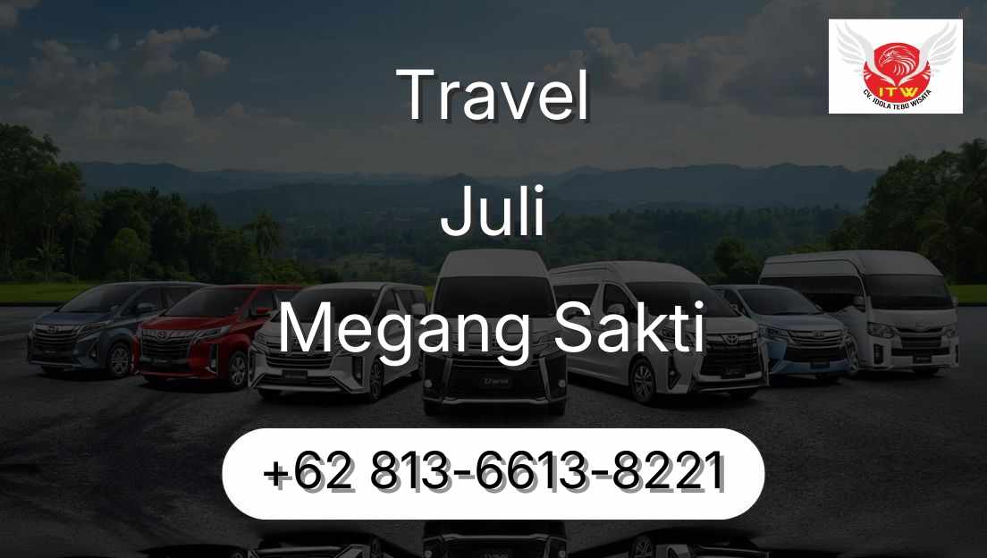 Travel Juli Megang Sakti