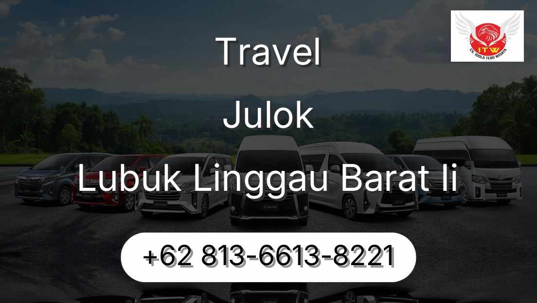Travel Julok Lubuk Linggau Barat Ii