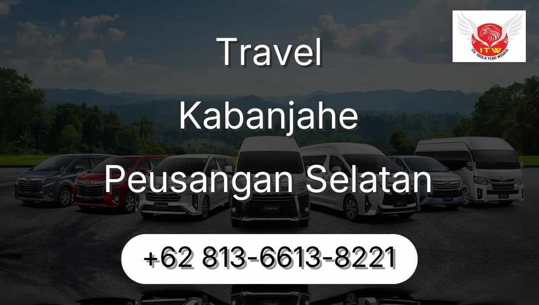 Travel Kabanjahe Peusangan Selatan