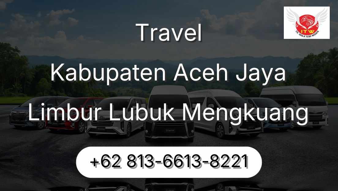 Travel Kabupaten Aceh Jaya Limbur Lubuk Mengkuang