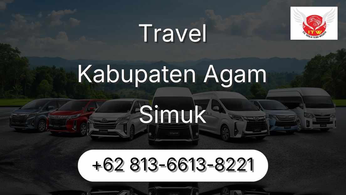 Travel Kabupaten Agam Simuk