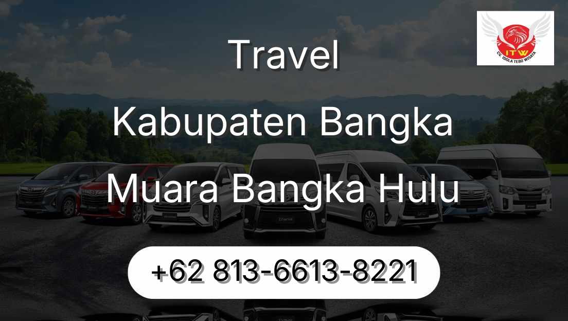 Travel Kabupaten Bangka Muara Bangka Hulu