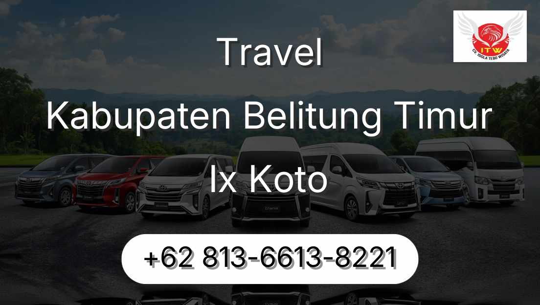 Travel Kabupaten Belitung Timur Ix Koto