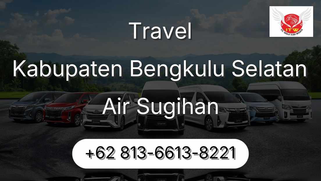 Travel Kabupaten Bengkulu Selatan Air Sugihan