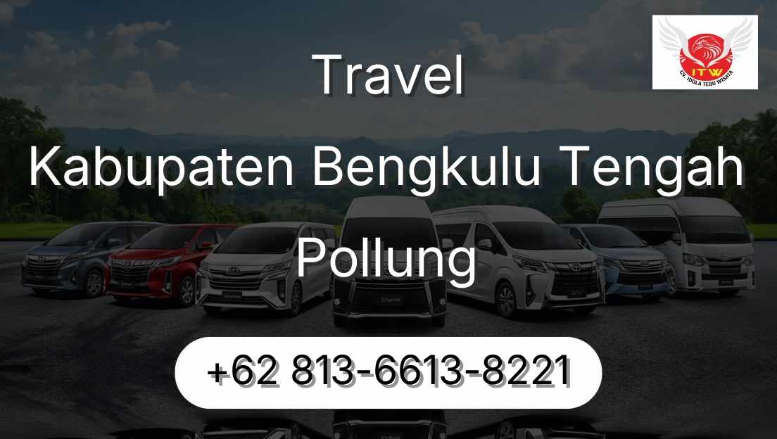 Travel Kabupaten Bengkulu Tengah Pollung