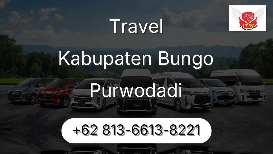 Travel Kabupaten Bungo Purwodadi