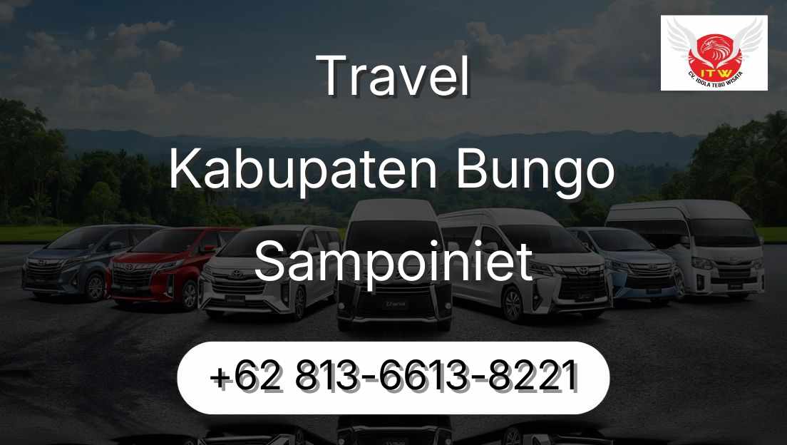 Travel Kabupaten Bungo Sampoiniet