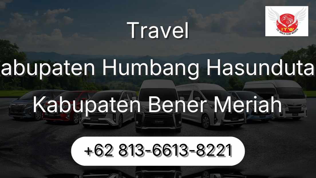 Travel Kabupaten Humbang Hasundutan Kabupaten Bener Meriah