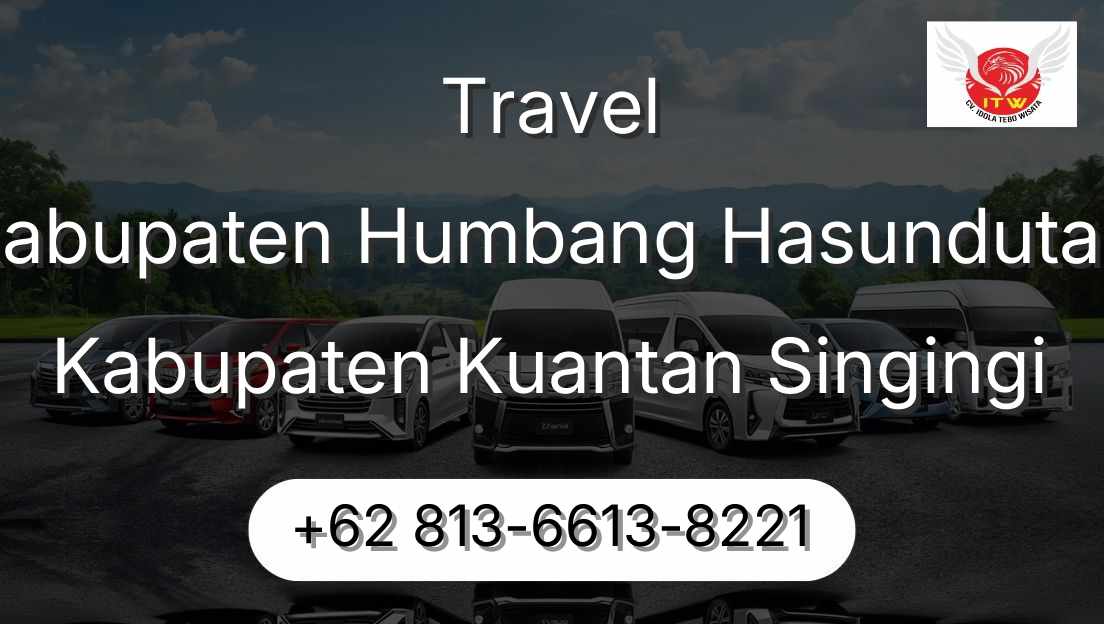 Travel Kabupaten Humbang Hasundutan Kabupaten Kuantan Singingi