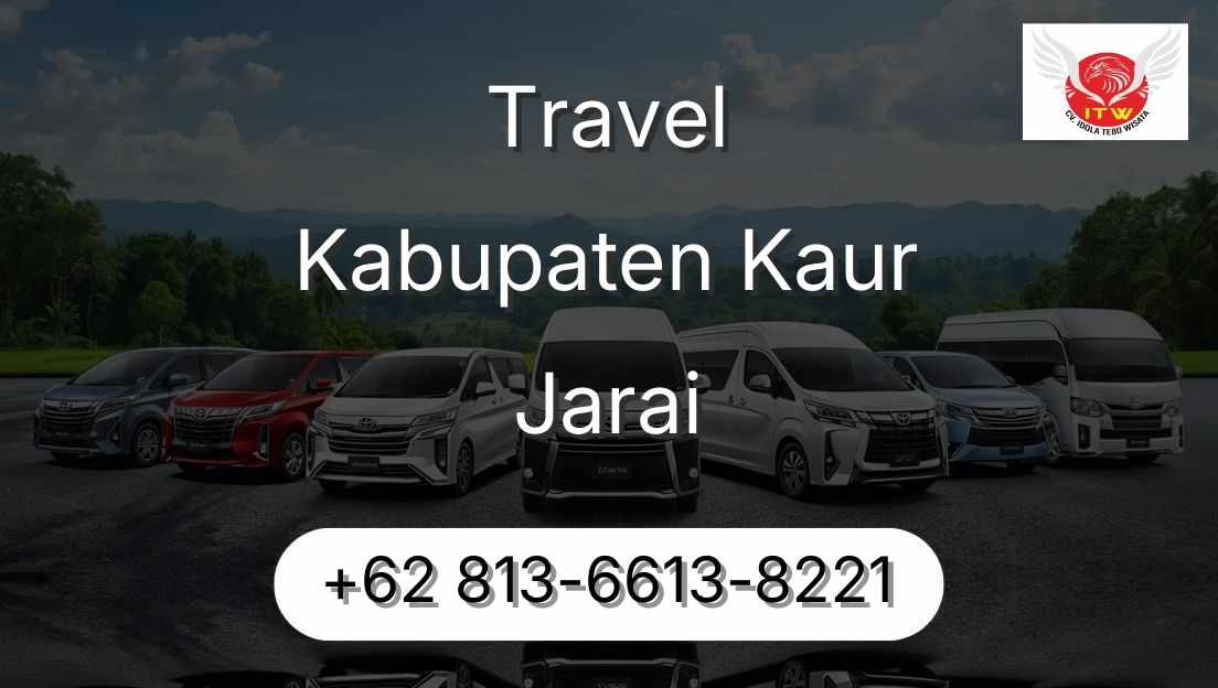 Travel Kabupaten Kaur Jarai