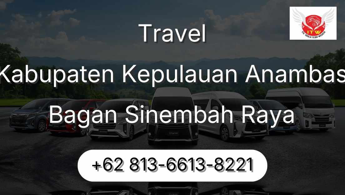 Travel Kabupaten Kepulauan Anambas Bagan Sinembah Raya