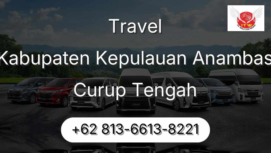 Travel Kabupaten Kepulauan Anambas Curup Tengah