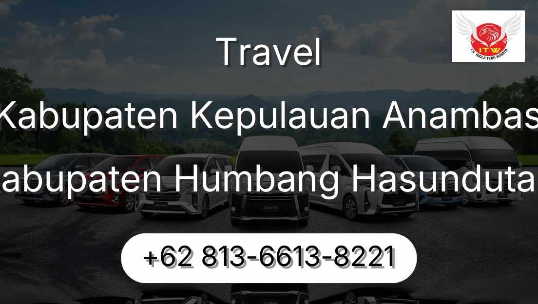 Travel Kabupaten Kepulauan Anambas Kabupaten Humbang Hasundutan