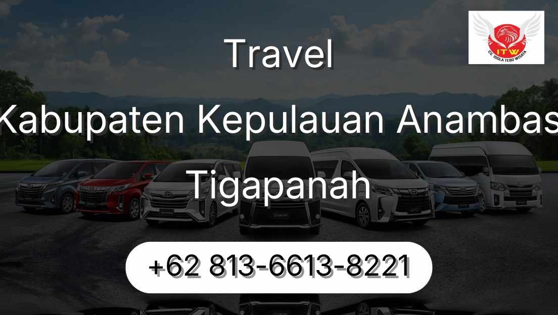 Travel Kabupaten Kepulauan Anambas Tigapanah