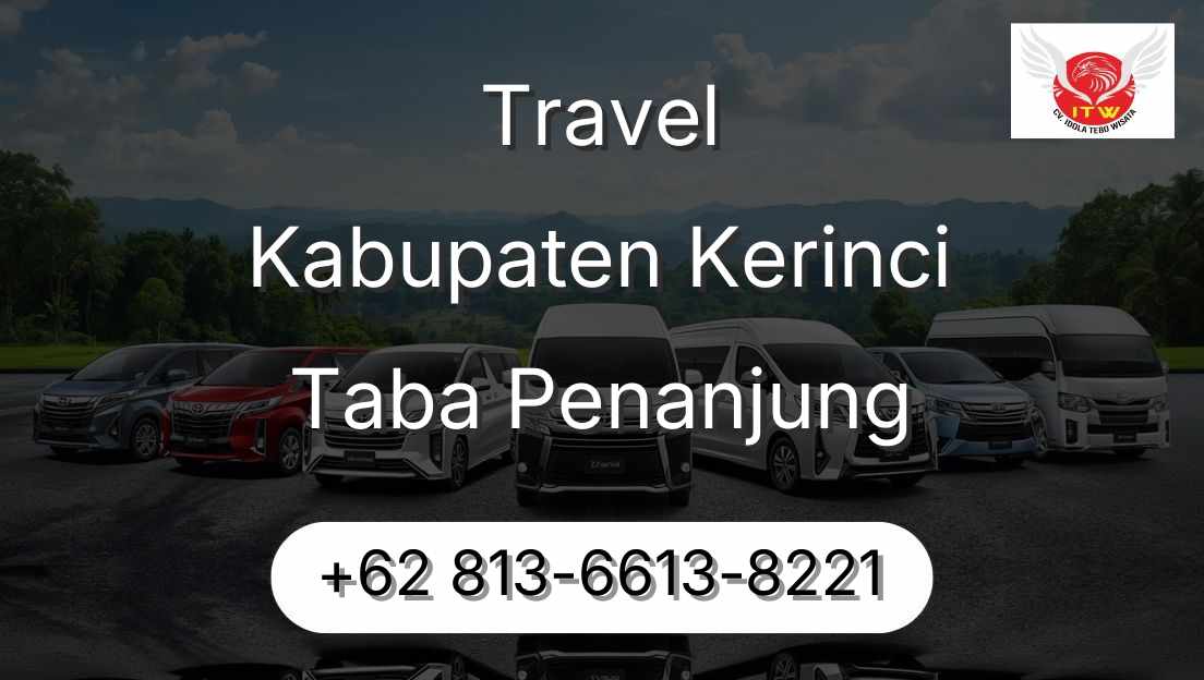 Travel Kabupaten Kerinci Taba Penanjung